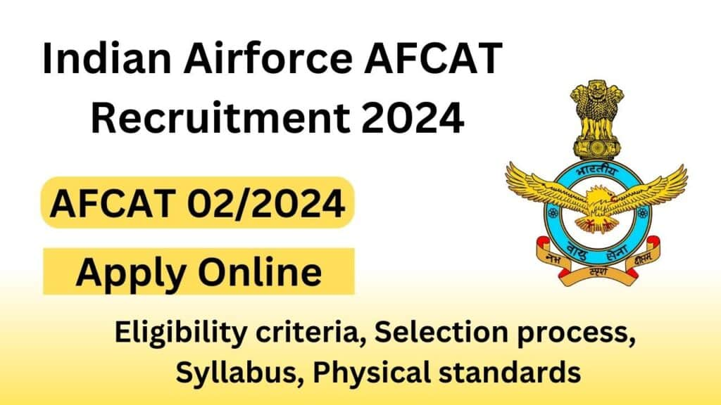 Indian Airforce AFCAT 01/2025 Batch Recruitment 2024
