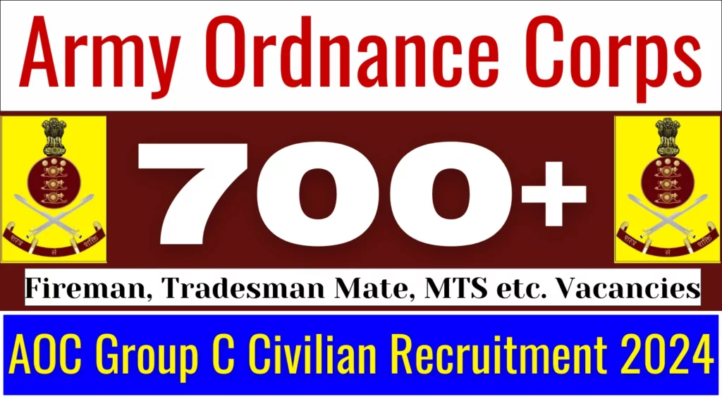 Army Ordnance Corps AOC Tradesman / Fireman and Other Post Recruitment 2024